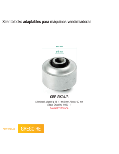 Silentblocks adaptables para máquinas vendimiadoras